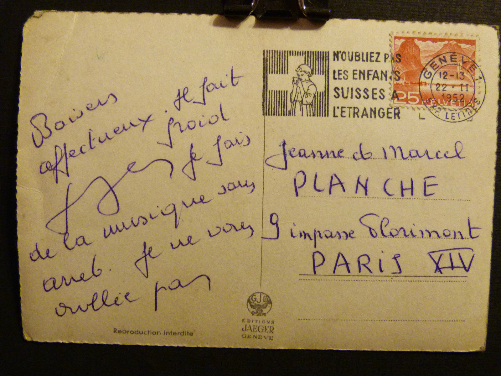 1952 - Carte-postale à Jeanne et Marcel Planche

"Baisers affectueux.
Il fait froid. Je fais de la musique sans arrêt. Je ne vous oublie pas.
Georges"